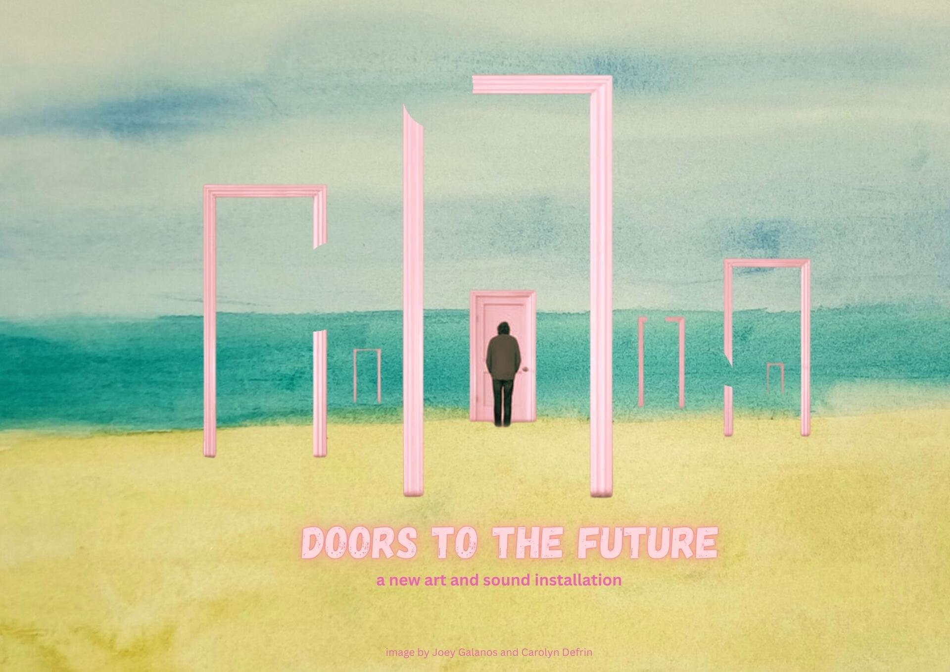 Doors to the Future_CarolynDefrin.jpeg